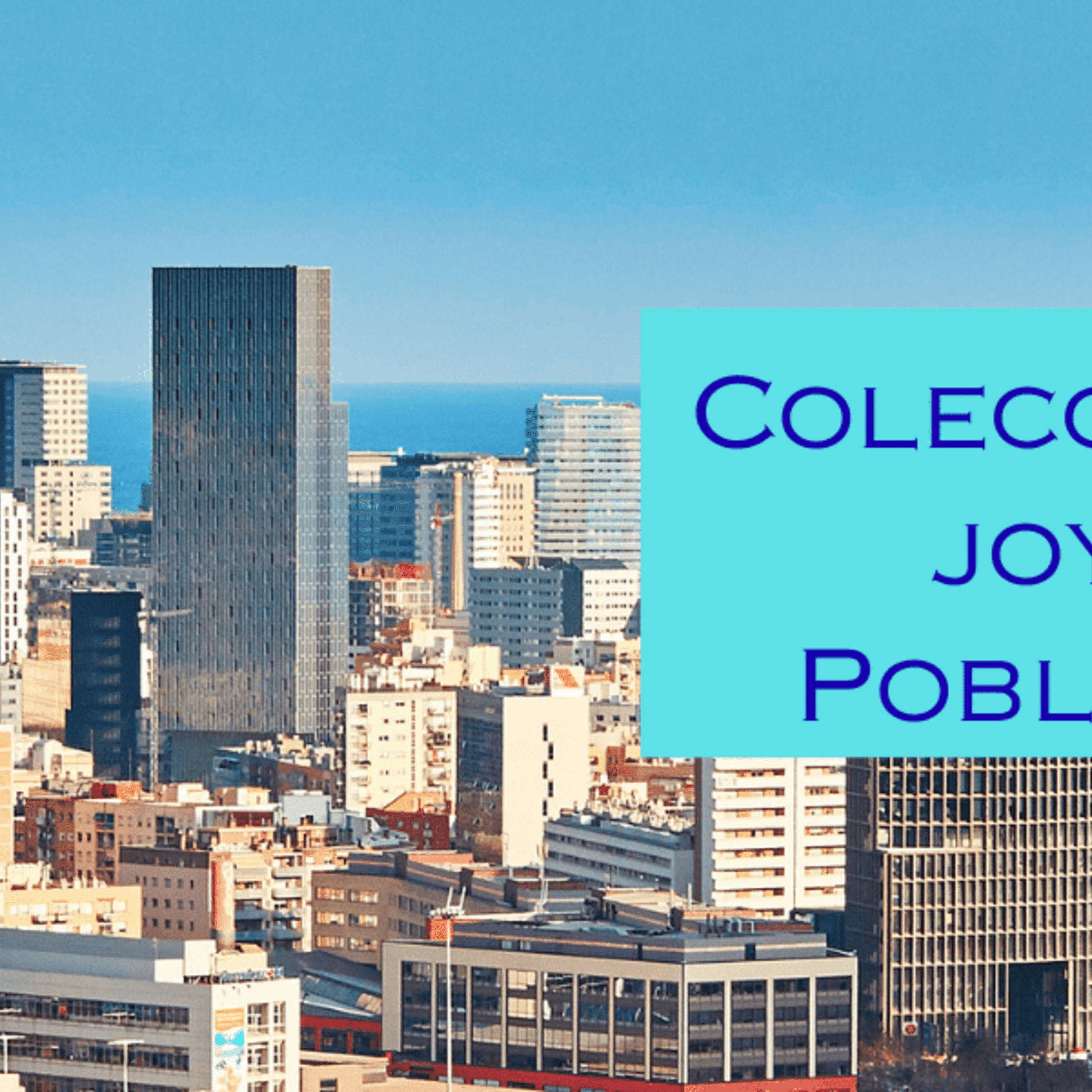 Colección de joyas de Poblenou