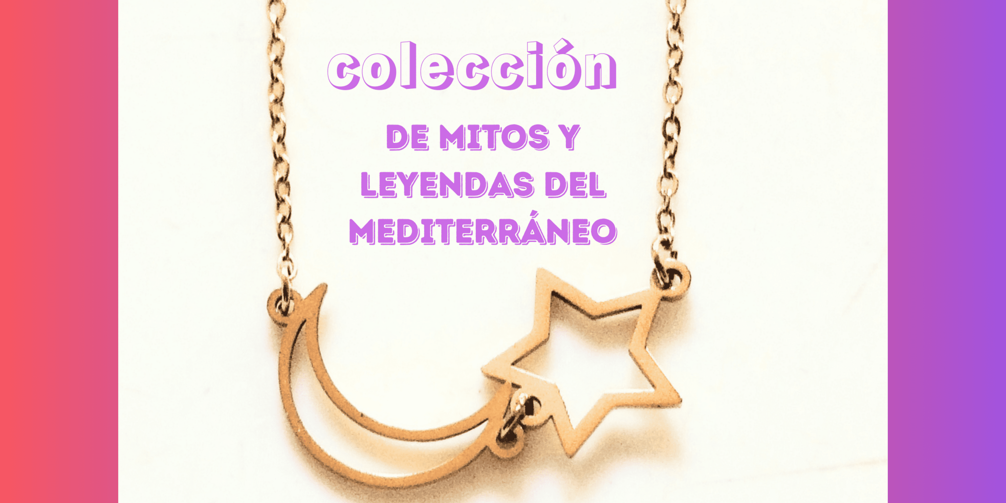 Colección de mitos y leyendas del Mediterráneo